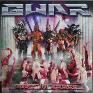 Gwar - Lust In Space album cover