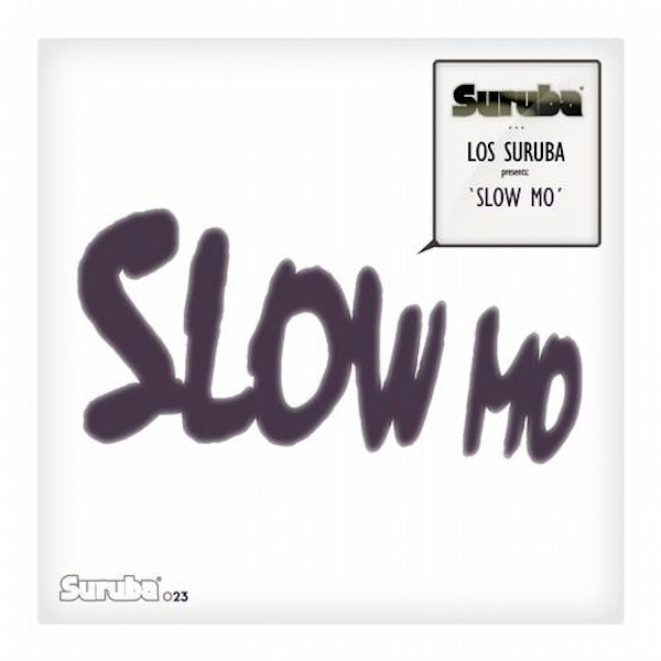 Album herunterladen Various - Los Suruba Presents Slow Mo