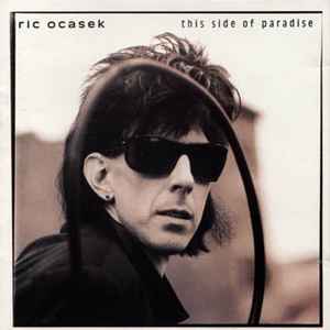 This Side Of Paradise - Ric Ocasek