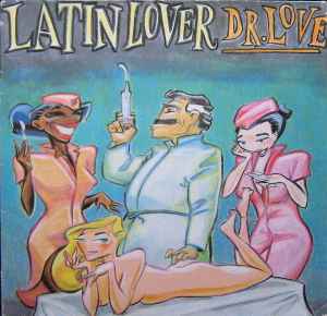 Dr. Love - Latin Lover