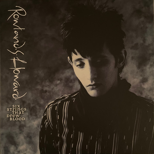 Rowland S. Howard – Six Strings That Drew Blood (2014, Vinyl