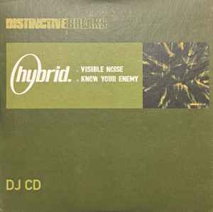 Hybrid - Visible Noise / Know Your Enemy