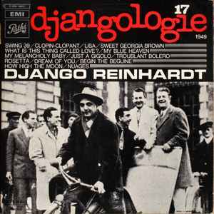 Djangologie, vol. 17, 1949 : swing 39 / Django Reinhardt, guit. | Reinhardt, Django (1910-1953). Guit.