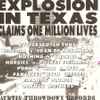 Various - Explosion In Texas Claims One Million Lives
