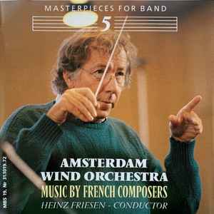 Amsterdam Wind Orchestra - Music By French Composers album cover