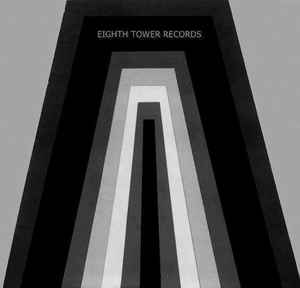 Eighth Tower Records on Discogs