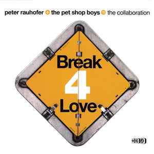 Peter Rauhofer - Break 4 Love album cover