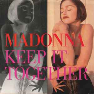Madonna - Keep It Together