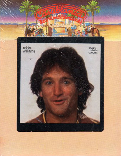 Robin Williams - Reality... What A Concept | Releases | Discogs