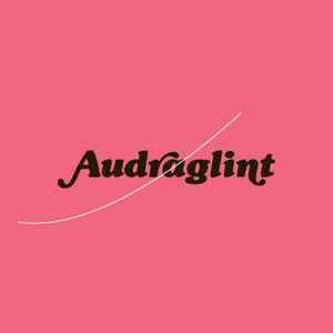 Audraglint Recordings