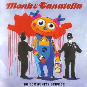 Monk & Canatella - Do Community Service