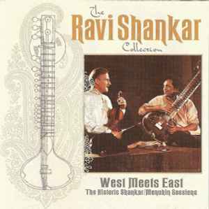 Ravi Shankar - West Meets East: The Historic Shankar/Menuhin Sessions album cover