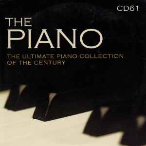 Kamerhan Turan - The Piano CD61 (The Ultimate Piano Collection Of The Century) album cover