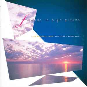 Hillsong - Friends In High Places album cover