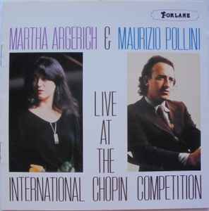 Chopin - Martha Argerich u0026 Maurizio Pollini – Live At The International  Chopin Competition u003d ショパン・コンクール・ライブ (1986