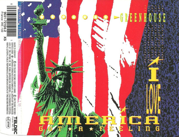 lataa albumi Greenhouse - I Love America Got A Feeling