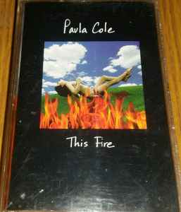 Paula Cole – This Fire (1996, Cassette) - Discogs