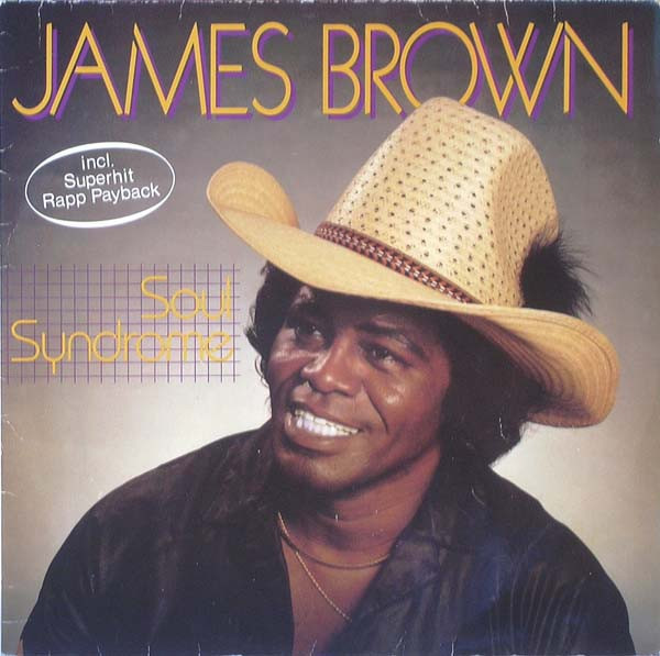 Обложка конверта виниловой пластинки James Brown - Soul Syndrome