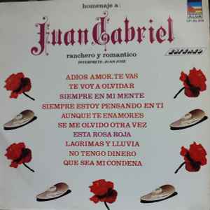 Juan Jose - Homenaje A Juan Gabriel Ranchero Y Romantico album cover