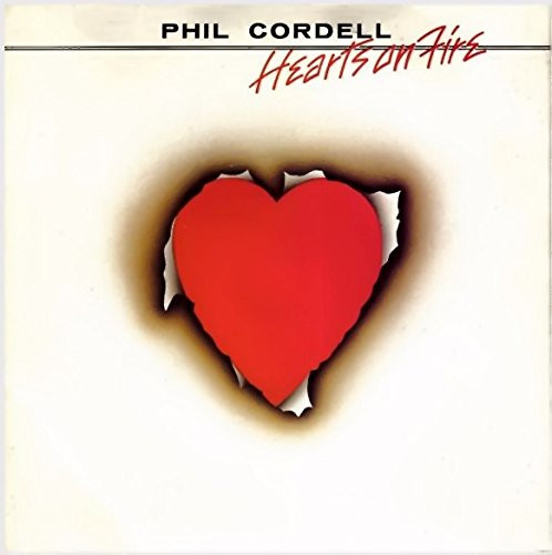 Phil Cordell – Hearts On Fire (1979