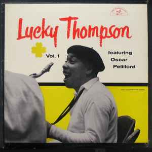 Lucky Thompson Featuring Oscar Pettiford – Vol. II (1957, Vinyl