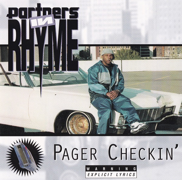 Partners In Rhyme – Pager Checkin' (1998, CD) - Discogs