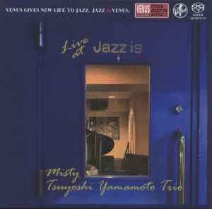 Tsuyoshi Yamamoto Trio - Misty - Live At Jazz Is - 2-nd Set: SACD 
