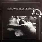 Cover of Love Will Tear Us Apart, 1981, Vinyl
