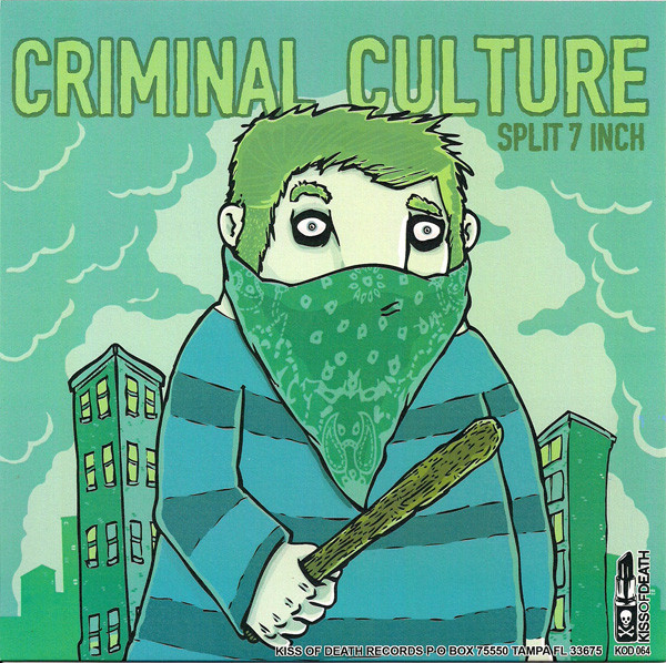 last ned album Wax Phantom Criminal Culture - Split 7 Inch