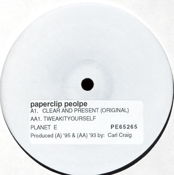 Paperclip People – Clear And Present / Tweakityourself (2001, Blue