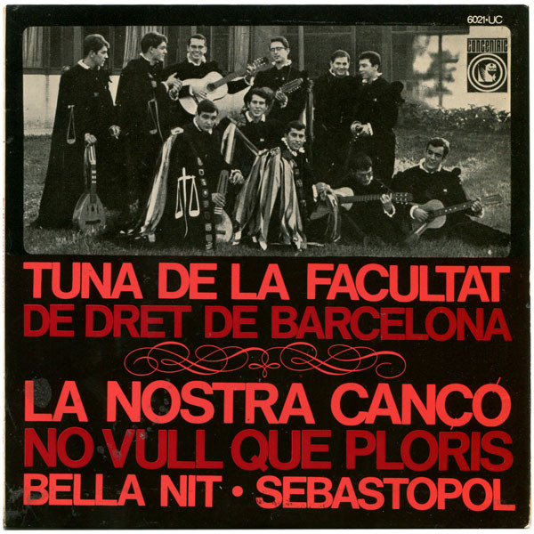 ladda ner album Tuna De La Facultat De Dret De Barcelona - La Nostra Cançó