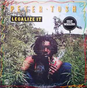 Peter Tosh – Legalize It (1976, Vinyl) - Discogs