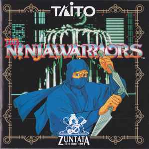 タイトー Zuntata = Zuntata Taito Sound Team - The Ninja Warriors
