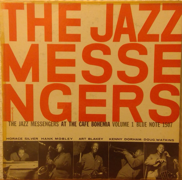The Jazz Messengers – At The Cafe Bohemia Volume 1 (1956, Vinyl 