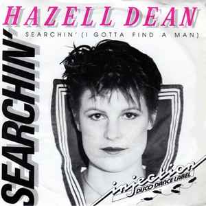 Hazell Dean - Searchin' (I Gotta Find A Man) album cover
