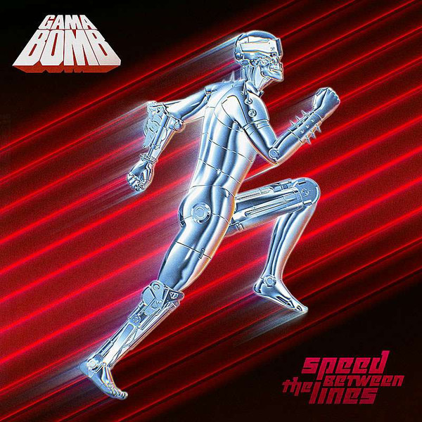 Gama Bomb - Speed Between the Lines (2018) (Lossless+Mp3)