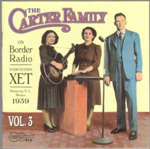 The Carter Family - On Border Radio, Vol. 3