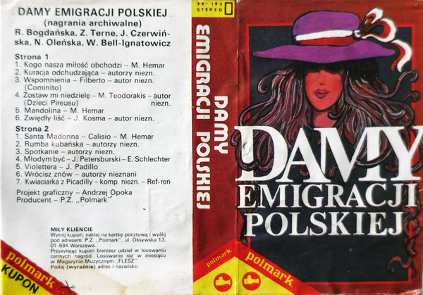 télécharger l'album R Bogdańska, Z Terne, J Czerwińska, N Oleńska, W BellIgnatowicz - Damy Emigracji Polskiej