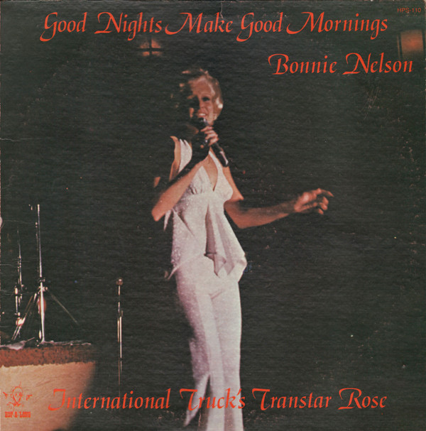 ladda ner album Bonnie Nelson - Good Nights Make Good Mornings