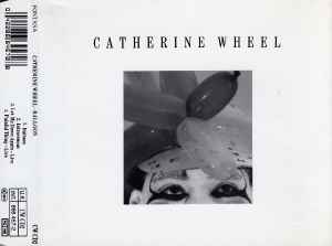 Catherine Wheel - Ferment | Releases | Discogs