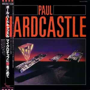 Paul Hardcastle u003d ポール・ハードキャッスル – Paul Hardcastle u003d マイクロチップに愛をこめて (1986