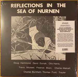 Doug Hammond & David Durrah - Reflections In The Sea Of Nurnen: LP