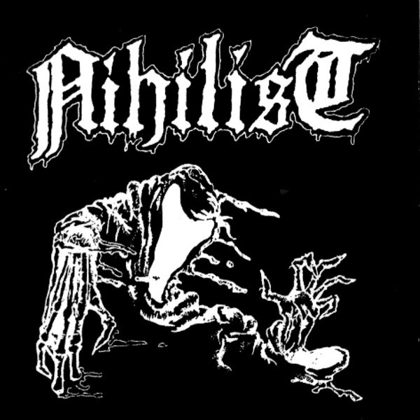 Nihilist - Nihilist (1987-1989) | Releases | Discogs