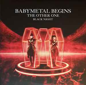 Babymetal – Babymetal Begins - The Other One - Clear Night (2023