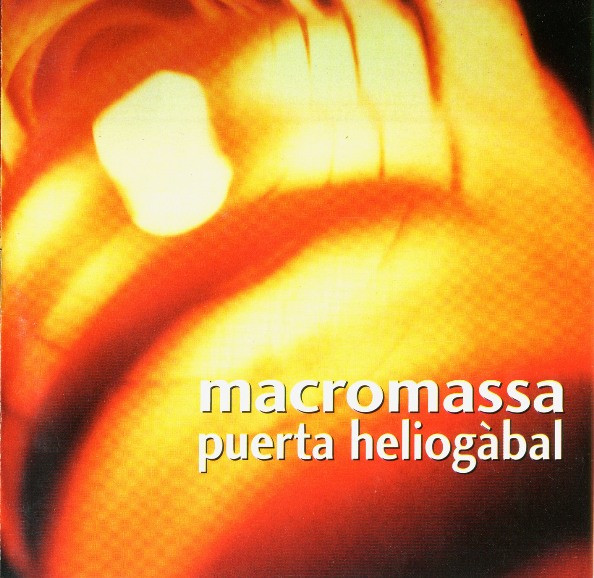 last ned album Macromassa - Puerta Heliogàbal