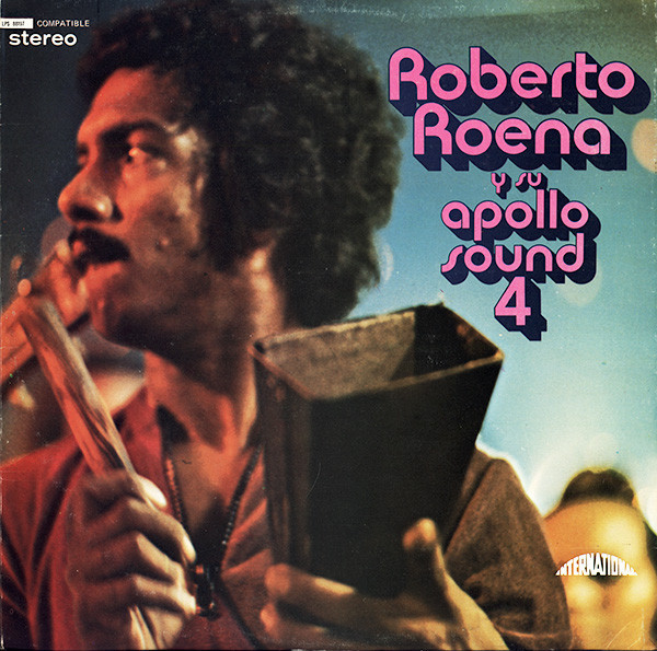 Roberto Roena Y Su Apollo Sound – 4 (1972, Vinyl) - Discogs