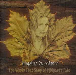 The Winds That Sang Of Midgard's Fate - Hagalaz' Runedance