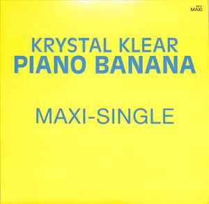 Krystal Klear - Piano Banana album cover
