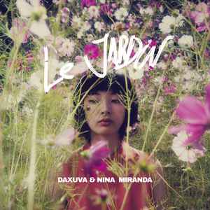 Daxuva Nina – Jardin File) - Discogs