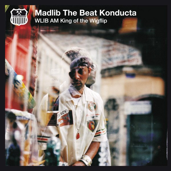 Madlib The Beat Konducta – WLIB AM: King Of The Wigflip (2008, CD 
